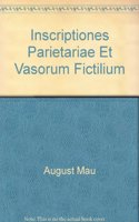 Inscriptiones Parietariae Et Vasorum Fictilium