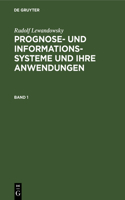 Prognose- und Informationssysteme und ihre Anwendungen