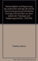 Notwendigkeit Und Begrenzung Des Politischen Auftrags Der Kirche