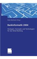 Bankinformatik 2004