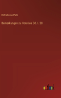 Bemerkungen zu Horatius Od. I. 28