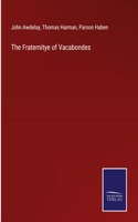 Fraternitye of Vacabondes
