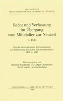 Recht Und Verfassung Im Ubergang Vom Mittelalter Zur Neuzeit. Teil II