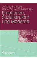 Emotionen, Sozialstruktur Und Moderne