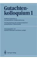 Gutachtenkolloquium 1: Arztliche Gutachten in Der Gesetzlichen Unfallversicherung, Die Begutachtung Der Posttraumatischen/Postoperativen Osteomyelitis