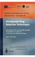Aerodynamic Drag Reduction Technologies: Proceedings of the CEAS/DragNet European Drag Reduction Conference, 19–21 June 2000, Potsdam, Germany(76 Notes on Numerical Fluid Mechanics and Multidisciplinary Design)