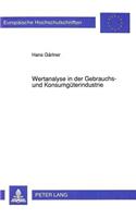 Wertanalyse in der Gebrauchs- und Konsumgueterindustrie