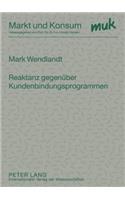 Reaktanz Gegenueber Kundenbindungsprogrammen