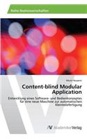 Content-blind Modular Application