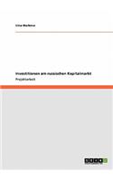 Investitionen am russischen Kapitalmarkt