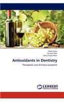 Antioxidants in Dentistry