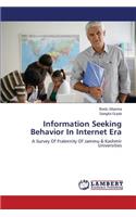 Information Seeking Behavior in Internet Era