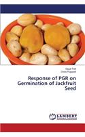 Response of PGR on Germination of Jackfruit Seed