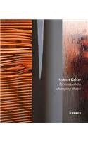 Herbert Golser: Changing Shape