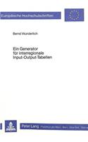 Ein Generator Fuer Interregionale Input-Output-Tabellen