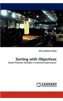 Sorting with Objectives: (English)
