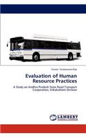 Evaluation of Human Resource Practices