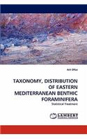 Taxonomy, Distribution of Eastern Mediterranean Benthic Foraminifera