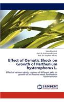Effect of Osmotic Shock on Growth of Parthenium Hysterophorus L.