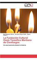 Fundación Cultural Oasis Teosófico Martiano de Cienfuegos