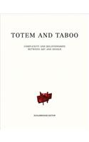 Totem and Taboo Complexity and Relationships Between Art and Design
