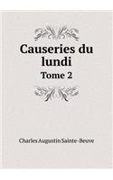Causeries du lundi Tome 2: (French)