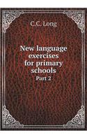 New Language Exercises for Primary Schools Part 2