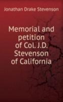 MEMORIAL AND PETITION OF COL. J.D. STEV