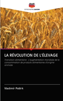 La Révolution de l'Élevage