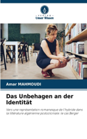 Unbehagen an der Identität