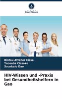 HIV-Wissen und -Praxis bei Gesundheitshelfern in Gao