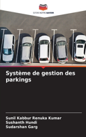 Système de gestion des parkings