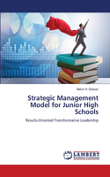 Strategic Management Model for Junior High Schools