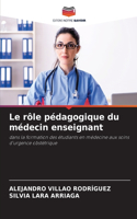 rôle pédagogique du médecin enseignant