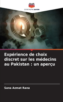 Expérience de choix discret sur les médecins au Pakistan