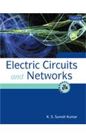 Electric Circuits and Networks (For GTU)