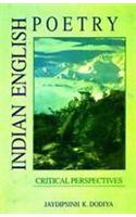 Indian English Poetry: Critical Perspectives