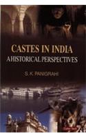 Castes In India : A Historical Perspectives