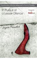 In Pursuit Of A lesser Offence