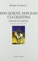 Don Quijote, Don Juan y la Celestina