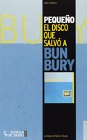Pequeano: El Disco Que Salvao a Bunbury