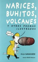 Narices, buhitos, volcanes y otros poemas ilustrados
