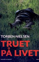 Truet på livet