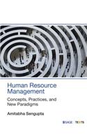 Human Resource Management: Concepts, Practices, and New Paradigms