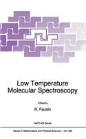 Low Temperature Molecular Spectroscopy