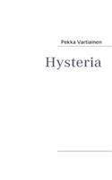 Hysteria