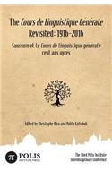 Cours de Linguistique Générale Revisited