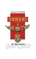 Sensei of Shambala. Book 2