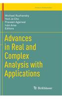 Advances in Real and Complex Analysis with Applications