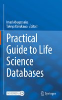 Practical Guide to Life Science Databases